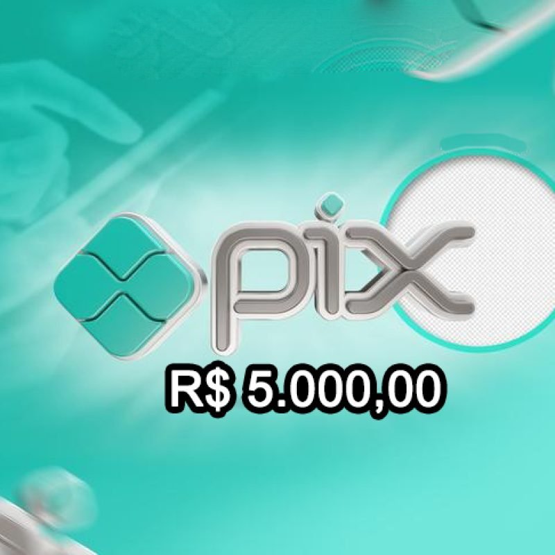 PIX R$ 5.000,00